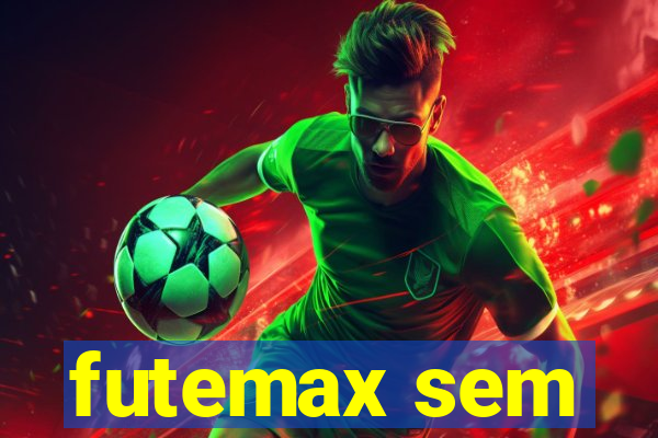 futemax sem